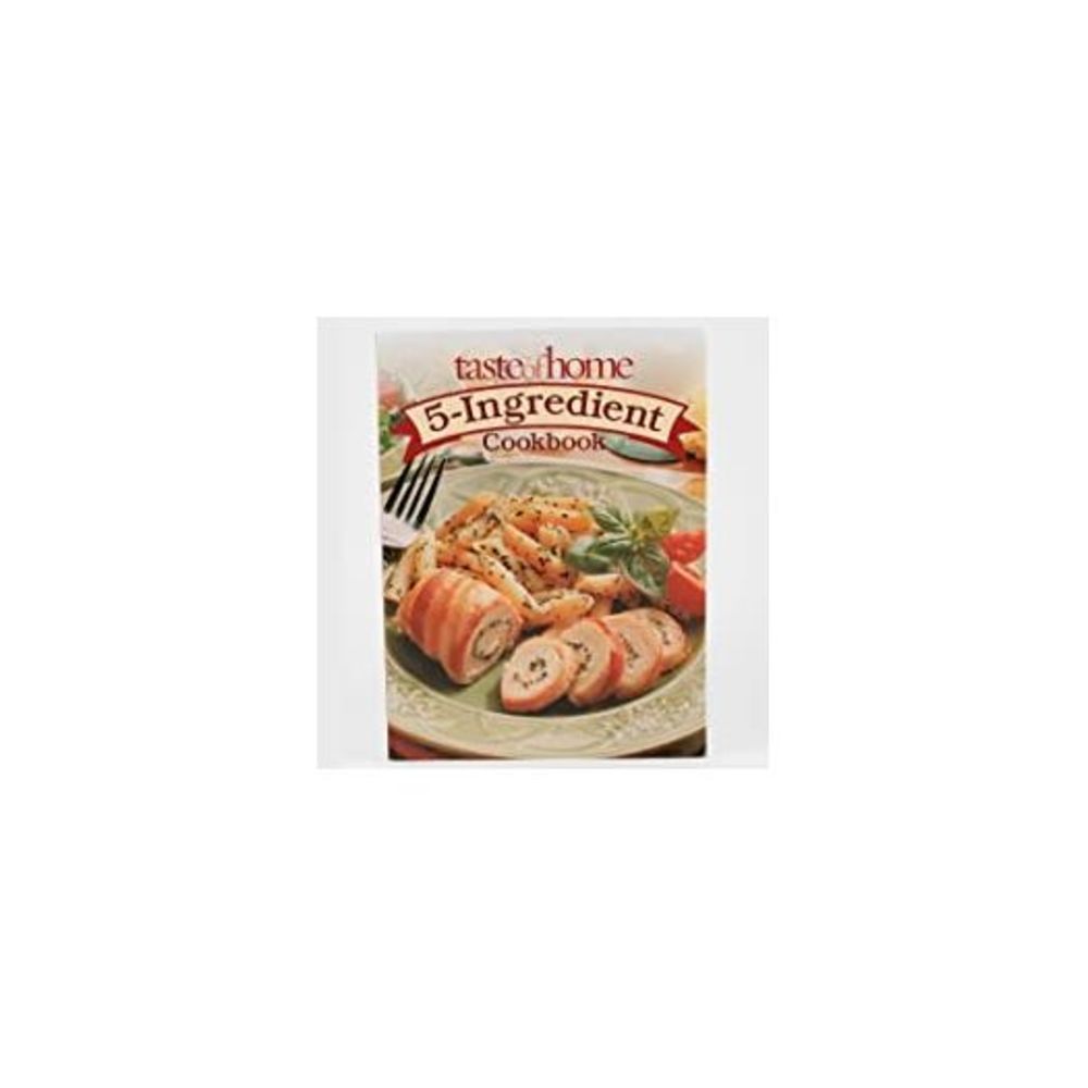 Taste of Home 5 Ingredient Cookbook (Hardcover)